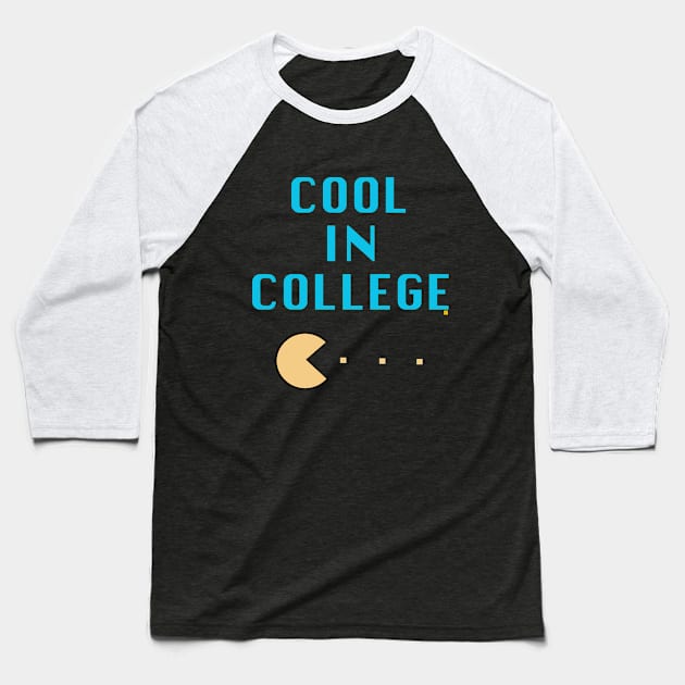 Cool in College Baseball T-Shirt by ElsieCast